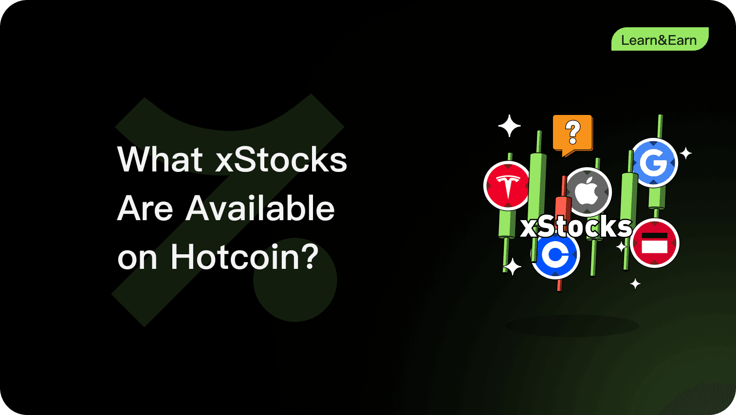 What xStocks Are Available on Hotcoin?