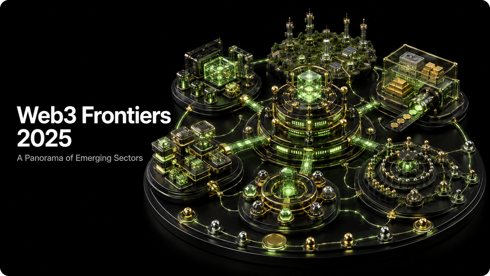 Web3 Frontiers 2025: A Panorama of Emerging Sectors